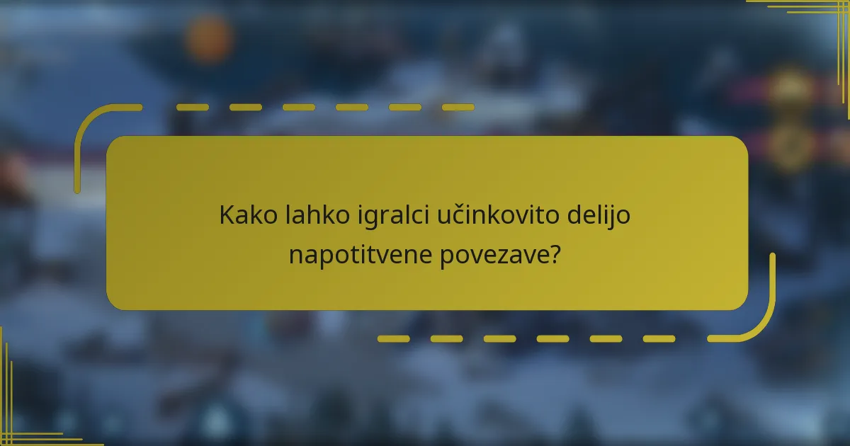 Kako lahko igralci učinkovito delijo napotitvene povezave?